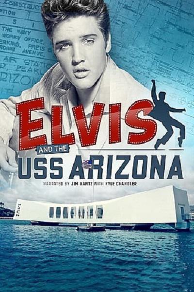 Elvis and the USS Arizona