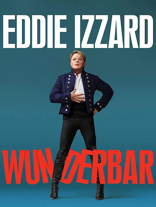 eddie izzard: wunderbar