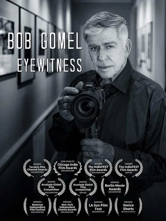 Bob Gomel: Eyewitness