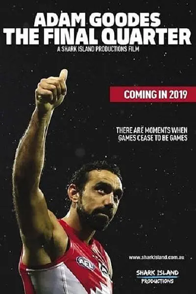 Adam Goodes The Final Quarter