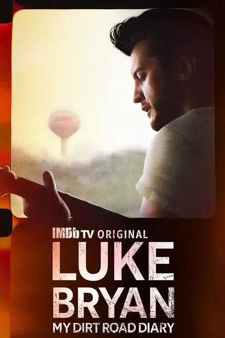 Luke Bryan: My Dirt Road Diary